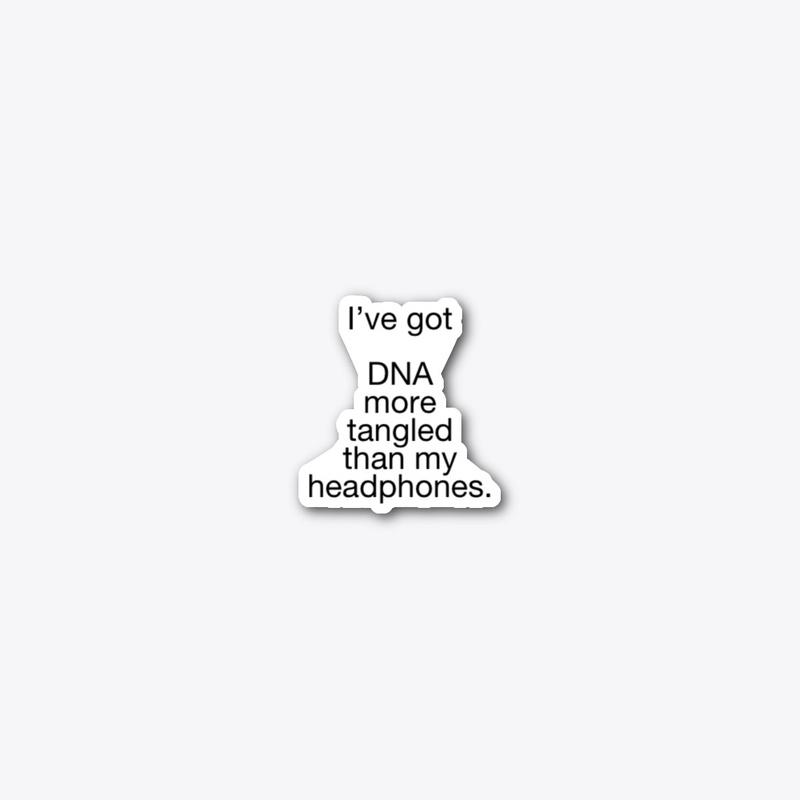 I've Got DNA